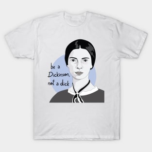 Emily Dickinson T-Shirt